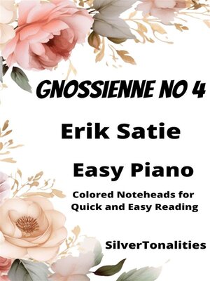 cover image of Gnossienne Number 4 Easy Piano Sheet Music with Colored Notation